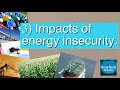 Energy Insecurity and Its Impacts