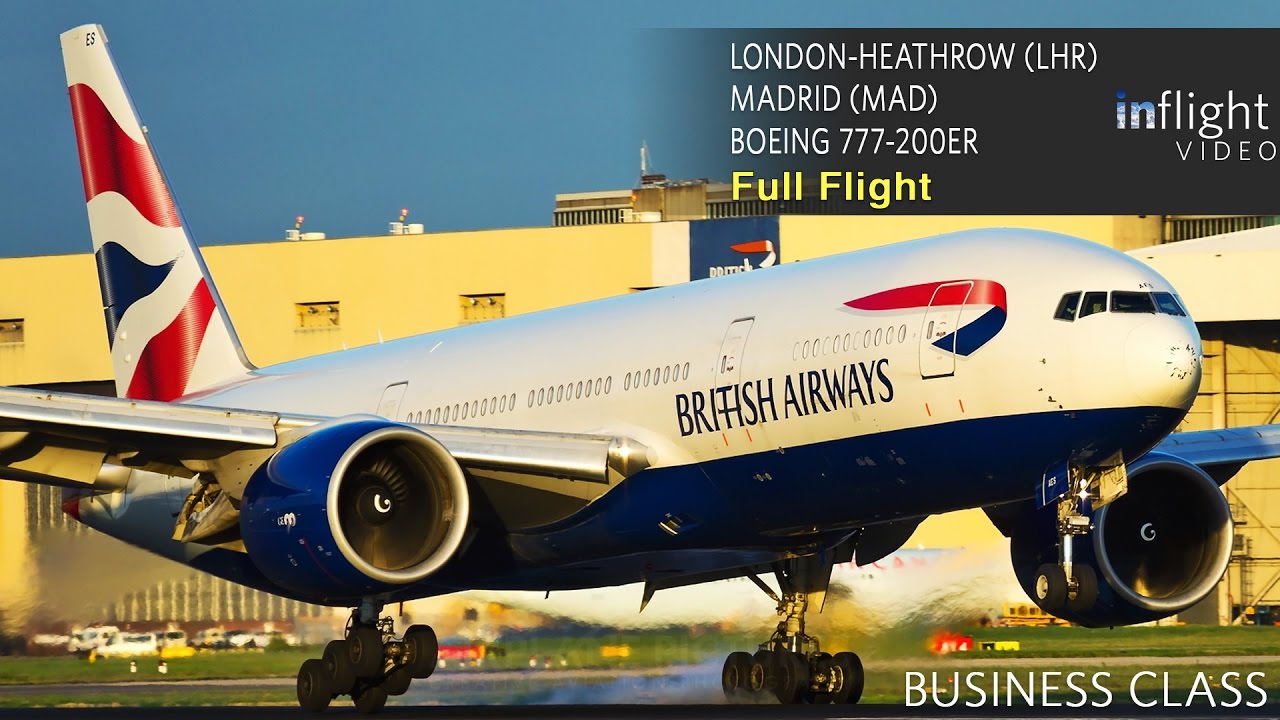 British Airways Business Class Full Flight Boeing 777-200ER London Heathrow to Madrid (with ATC)