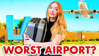 What I Wish I'd Known Before Going To The Los Angeles Airport (LAX)