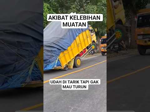 Begini akibat kelebihan muatan❗sampe gak mau turun lagi #shorts