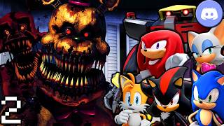 The Sonic Squad Plays Five Nights at Freddy's 4 (Part 2) (FNAF 4)