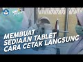 Tablet Preparation Process and Ingredients