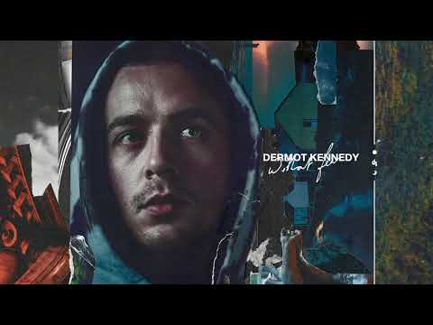 Dermot Kennedy - Without Fear (Audio)