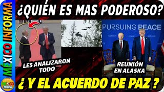 ¿QUIÉN ES MAS PODEROSO? ¿Y EL ACUERDO DE PAZ? LES ANALIZARON TODO. MIRA LO QUE SUCEDIÓ EN ALASKA.