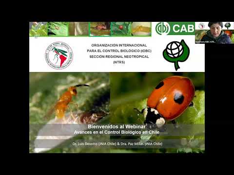 Webinar -  Avances del Control Biológico en Chile - Dra. Paz Millas y Dr. Luis Devotto