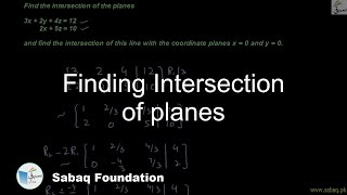 Finding Intersection of planes