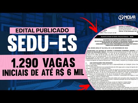 EDITAL PUBLICADO SEDU-ES 2024: 1.290 VAGAS E SALÁRIOS DE R$ 6 MIL 🔥