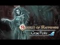 Video for Spirit of Revenge: Gem Fury