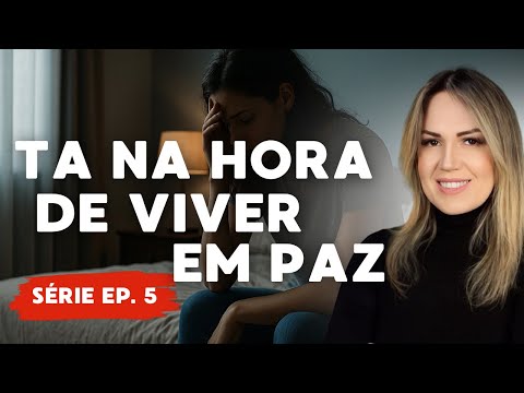 Tá na Hora de Viver em Paz  Mas Você Precisa Escolher
