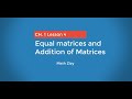 Matrix Properties and Operations
