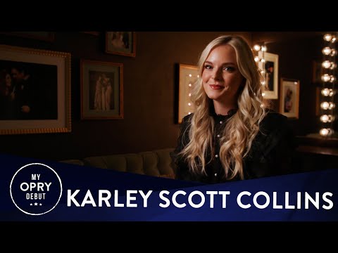 Karley Scott Collins | My Opry Debut