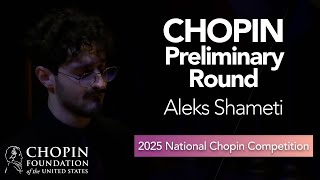 ALEKS SHAMETI – Preliminary Round (11th National Chopin Competition)