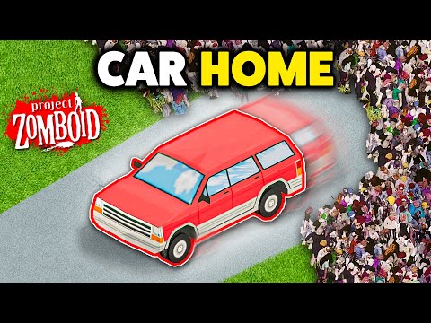 Project Zomboid but I live in a car