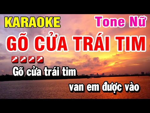 Karaoke Gõ Cửa Trái Tim Nhạc Sống Tone Nữ | Huỳnh Lê