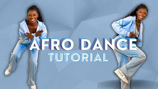 How To Do ‘5 Easy Dance Steps’ For Beginners | Afro Dance Tutorial (Part 2)