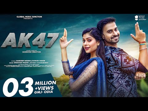 Ak 47 | Official full Video | Sandeep ,Cookies | Swayam ,Antara | Odia Song | Malaya Mishra | GMJ