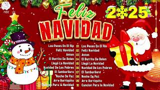 FELIZ NAVIDAD 2025 🎅 LAS MEJORES ÉXITOS VILLANCICOS NAVIDEÑOS 🎅 MÚSICA DE NAVIDAD EN ESPAÑOL