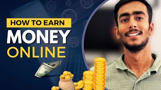 how to earn money online