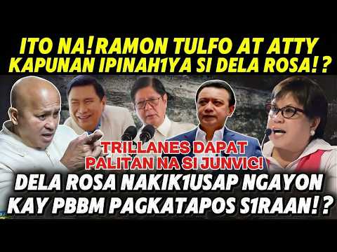 LIVE TODAY|DELA ROSA NAGMAKA@WA KAY PBBM|RAMON TULFO AT ATTY.LORNA KAPUNAN IP1NAH1YA SI DELA ROSA