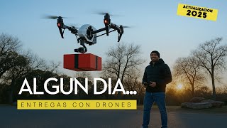 ENTREGAS con Drones 2025 | Reaccionando al video de MKBHD
