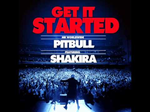 Pitbull - Get It Started ft. Shakira [Official Audio]