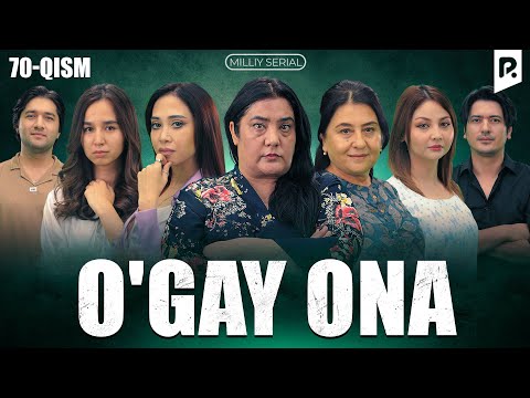 O'gay ona 70-qism (FINAL) (milliy serial) | Угай она 70-кисм (ФИНАЛ) (миллий сериал)