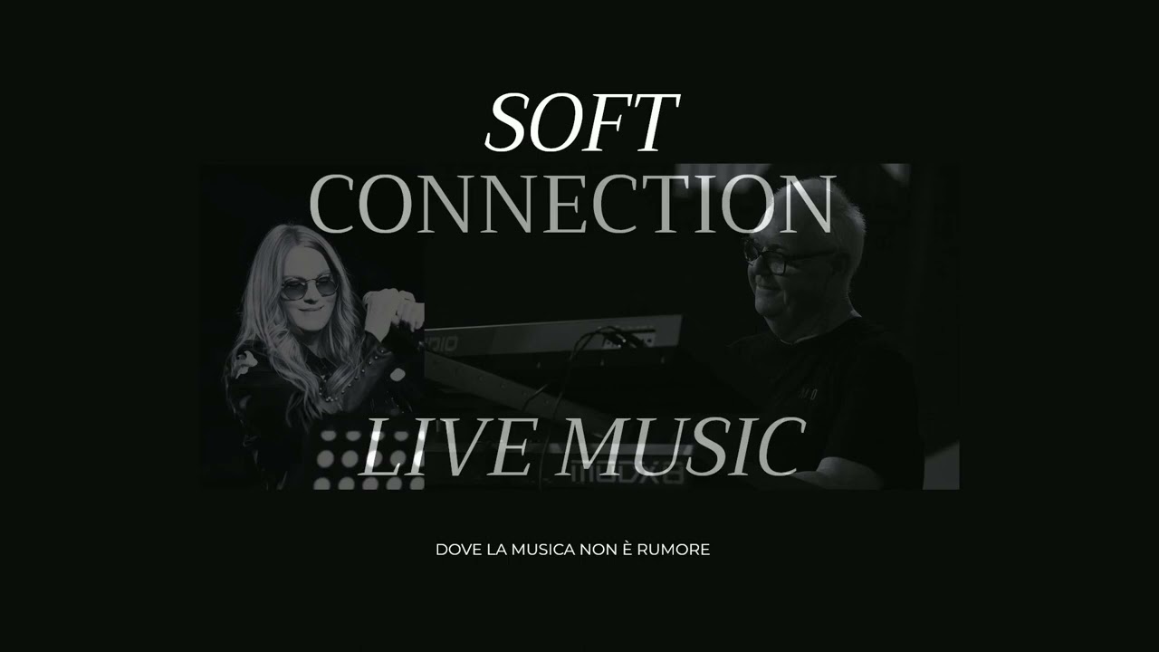 Soft Connection Live Music 
