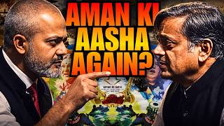Shashi Tharoor wants to Talk to Pakistan, Why? Aman ki Aasha Again I Aadi