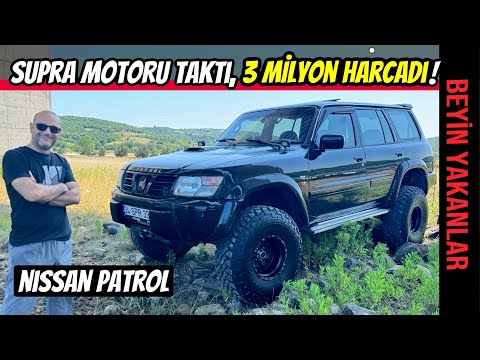 BEYİN YAKANLAR | 2JZ Supra Motorlu Nissan Patrol