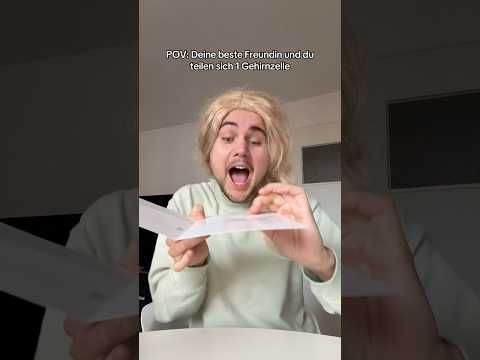 Deine beste Freundin und du teilen sich 1 Gehirnzelle 😂p