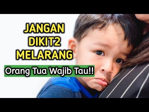 Jangan Sedikit-sedikit Melarang si Kecil: Orang tua Wajib Tahu Hal Ini!!
