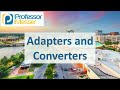 Understanding Adapters and Converters