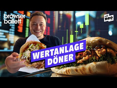 Wertanlage Döner | Browser Ballett