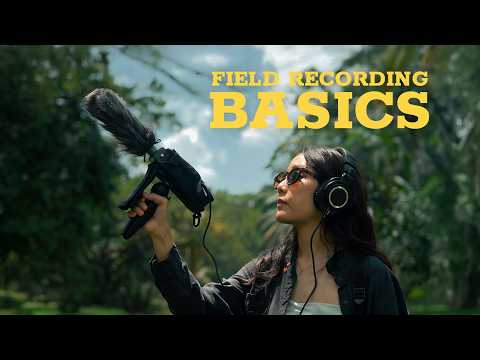 How to Start Field Recording (Beginner’s Guide!)