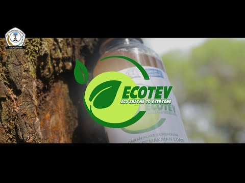 Ecotev : Eco-Enzyme to Everyone SMAN Tunas Bangsa 