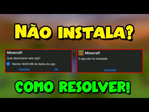 COMO RESOLVER O ERRO DO MINECRAFT PE NÃO INSTALAR DE FORMA ALGUMA | OPÇÃO DE "MANTER DADOS"