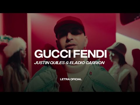 Justin Quiles & Eladio Carrion – GUCCI FENDI (Lyric Video) | CantoYo