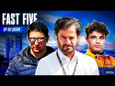 L'ÉNERVEMENT DE LA FIN DE SAISON EN F1 - FAST FIVE #23 - GRAND PRIX DU QATAR 2024