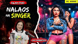 NALAOS NA SINGER | Kulam Story | MsWinnie