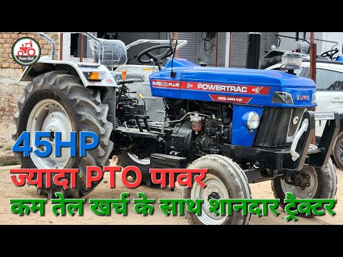 Powertrac Euro 42 कम तेल खर्च करने वाला ट्रैक्टर शानदार PTO पावर के साथ 🔥