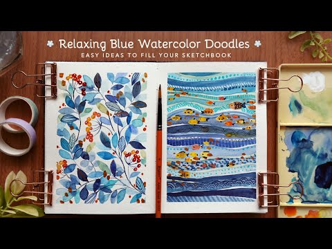 Simple and Relaxing Blue Doodles with Watercolors