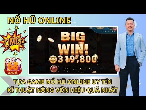 nổ hũ 2025 | tựa game nổ hũ online uy tín nhất - kĩ thuật nâng vốn hiệu quả nhất trên game nổ hũ