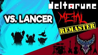 Re: DELTARUNE Chapter 1 - Vs. Lancer 【Intense Symphonic Metal Cover】