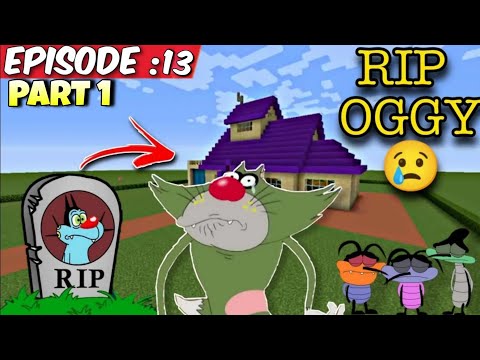 THe Final Villain | RIP Oggy 😿 Episode 13 Part 1