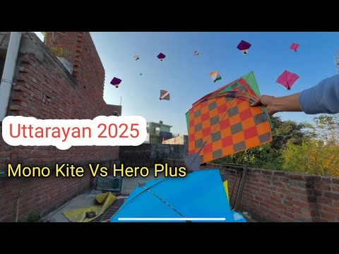 Mono Kite Vs Hero Plus 🔥 Uttarayan 2025 Kite Tips