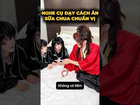 Bài 1: Nghe cụ dạy cách ăn sữa chua🥹- Anh em Yoriichi#cosplay #shorts #minnacosplay