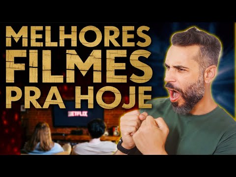 7 Filmes INCRÍVEIS Pra Hoje - Netflix, Prime, Youtube!