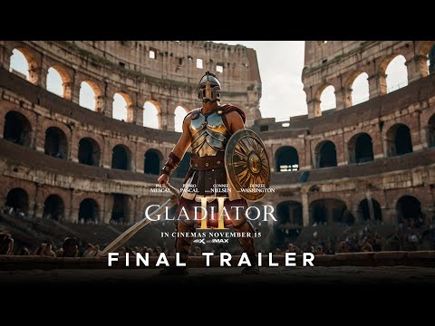 GLADIATOR II | Final Trailer (HD)