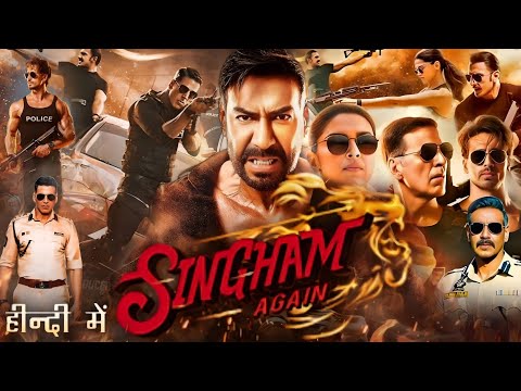 Singham Again Full Movie In Hindi | Ajay Devgn | Akshay Kumar | Kareena Kapoor | Review and Facts