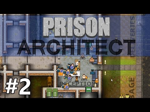 Prison Architect - Intake - PART #2